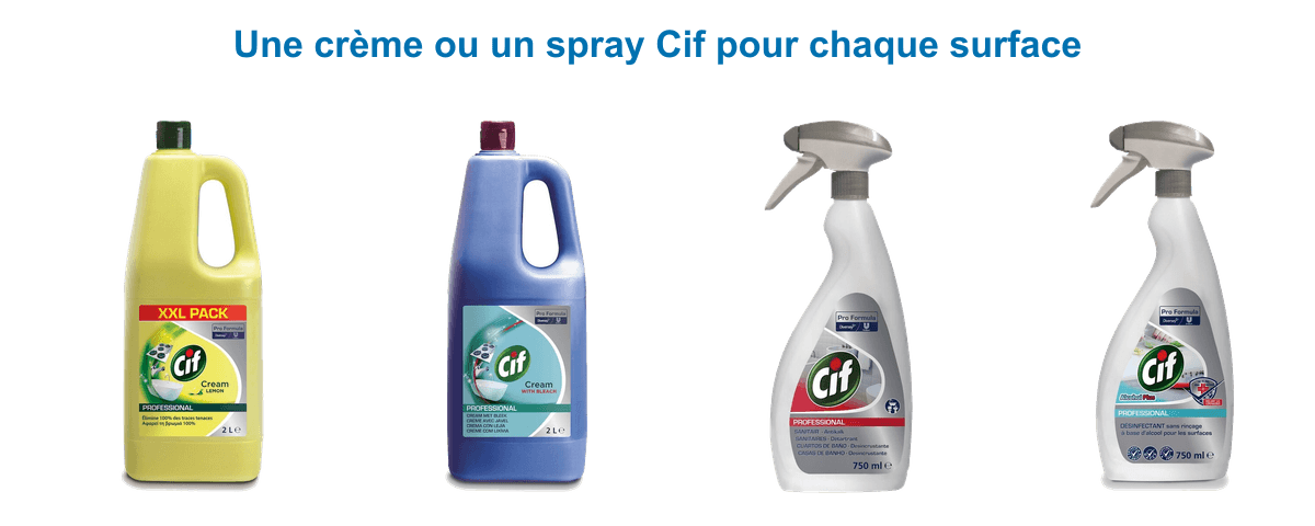 Crèmes et sprays Cif Professionnel : crème citron 2 L, crème javel 2 L, nettoyant sanitaires 2 en 1 et désinfectant sans rinçage 750 ml