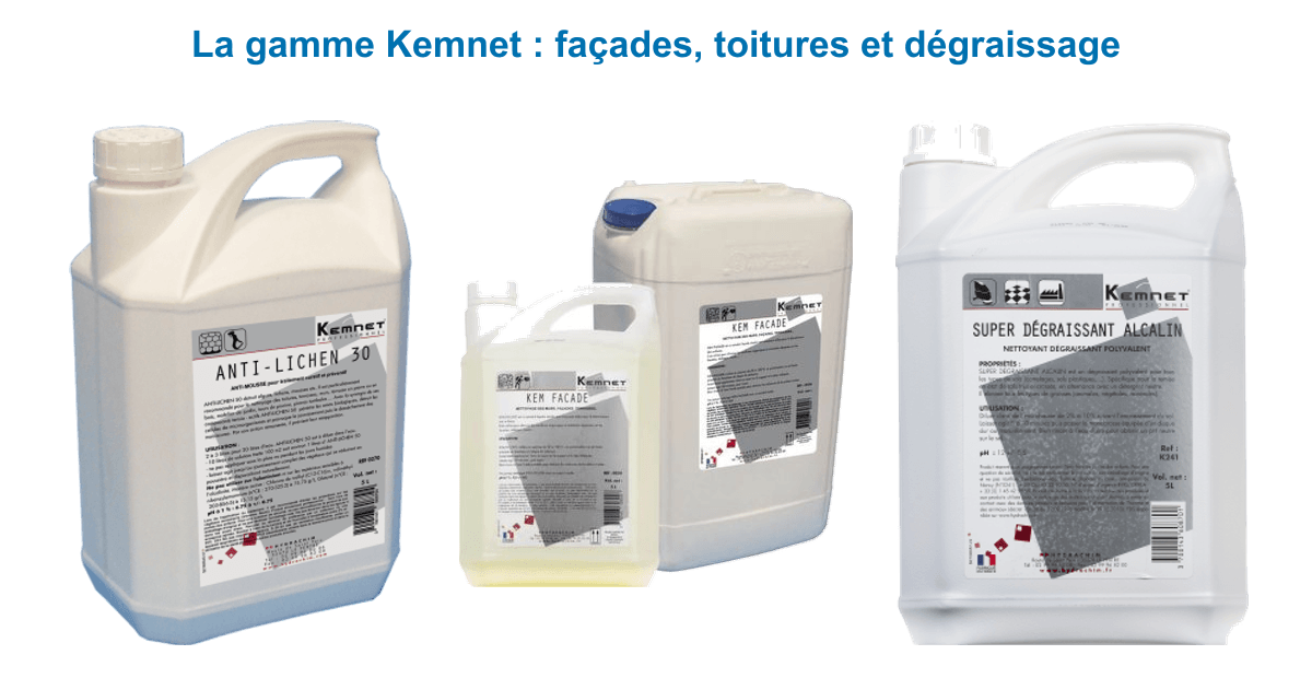 Gamme Kemnet : nettoyant anti-mousse anti-lichen 30 toiture, nettoyant façade Kem Façade et super dégraissant alcalin en bidon 5 L