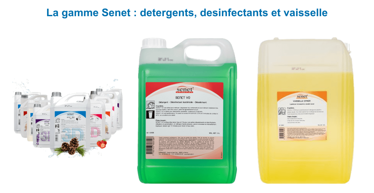 Gamme Senet entretien professionnel : détergent désinfectant désodorisant SENET 3D, désinfectant poubelle et liquide vaisselle concentré citron
