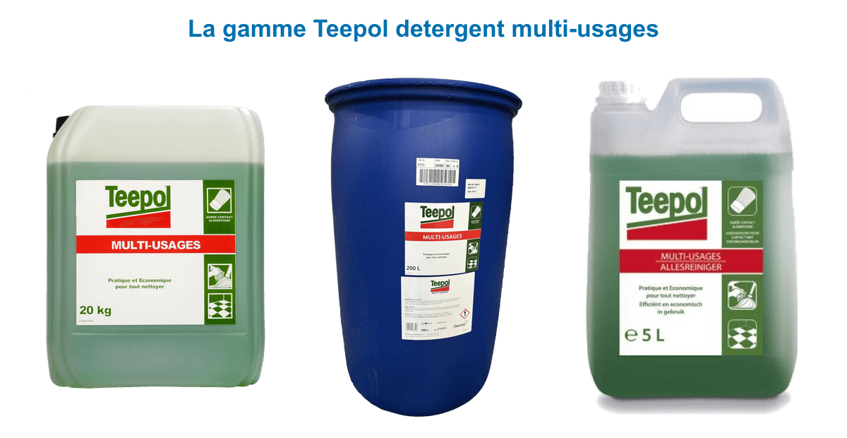 Gamme Teepol détergent multi-usage : bidon 5 L, bidon 20 kg et fût 200 L agréés contact alimentaire